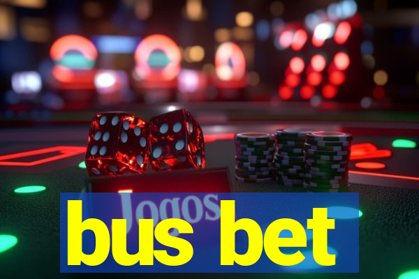 bus bet